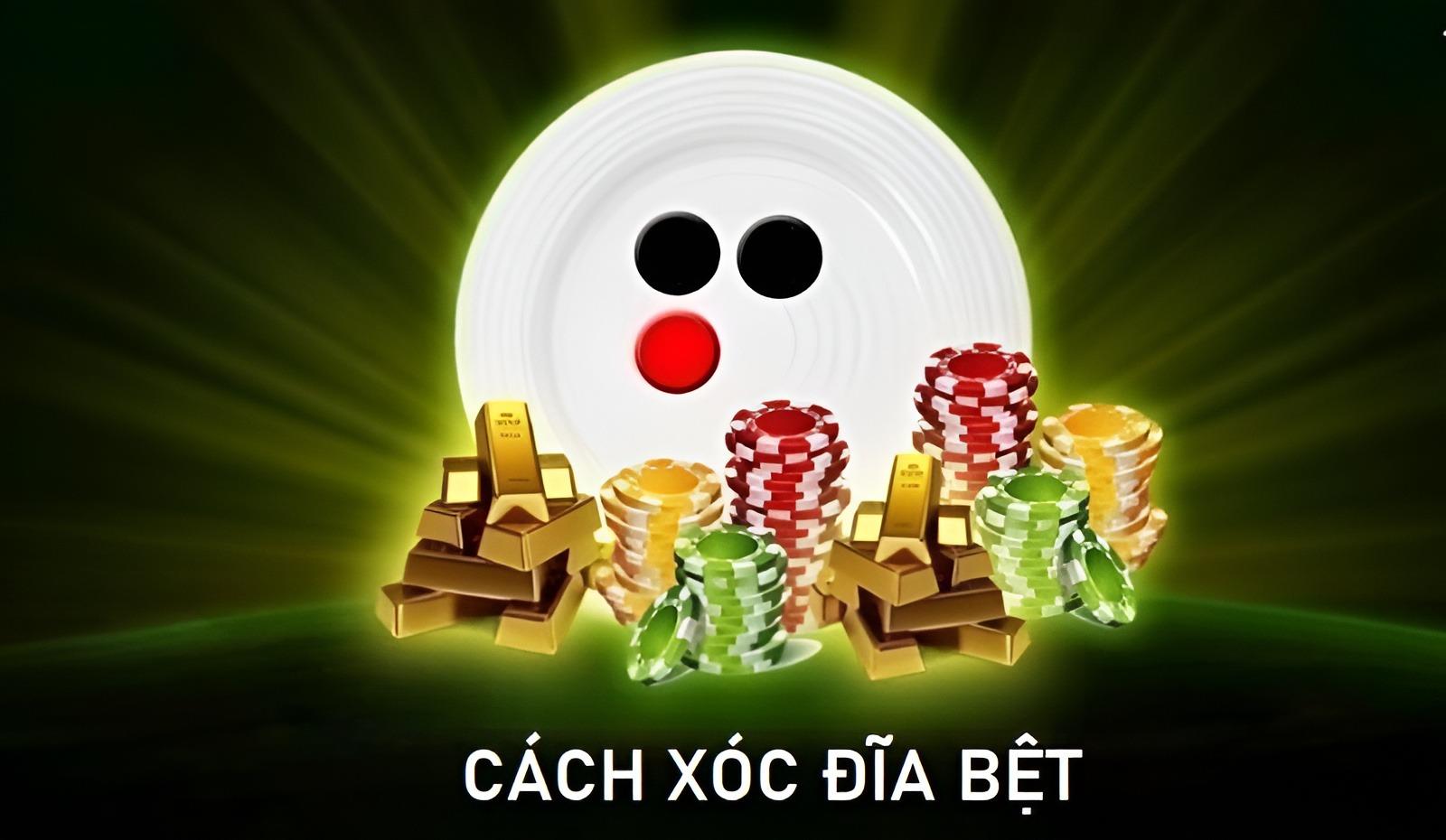 Cách xóc đĩa bệt luôn thắng dành cho người mới chơi 31